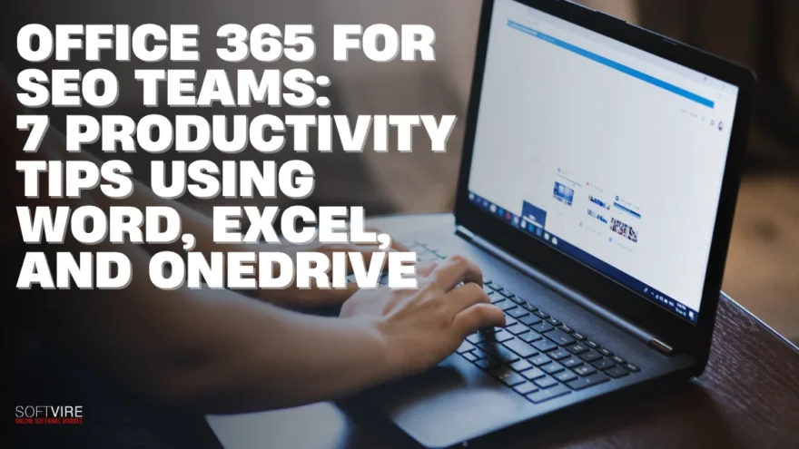 Office 365 for SEO